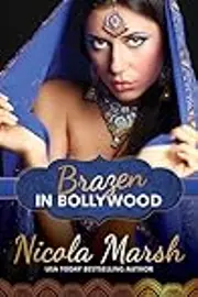 Brazen in Bollywood