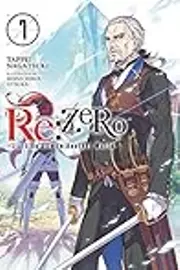 Re:ZERO -Starting Life in Another World-, Vol. 7