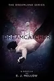 The Dreamcatcher