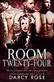 Room Twenty-Four: Theirs to Humiliate, Theirs to Pleasure