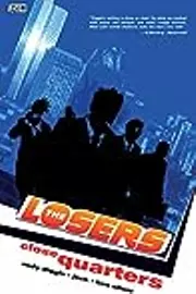 The Losers, Vol. 4: Close Quarters