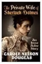 The Private Wife of Sherlock Holmes