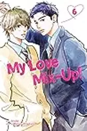 My Love Mix-Up!, Vol. 6