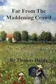 Far From The Maddening Crowd
