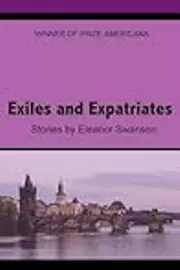 Exiles and Expatriates