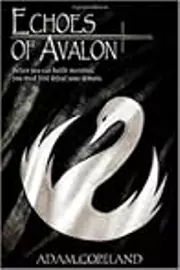 Echoes of Avalon