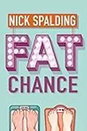 Fat Chance