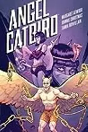 Angel Catbird, Volume 3: The Catbird Roars