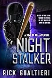 Night Stalker: from the Tome of Bill Series
