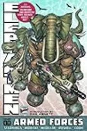 Elephantmen, Vol. 0: Armed Forces