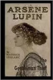 Arsene Lupin: The Gentleman Thief
