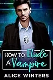 How to Elude a Vampire