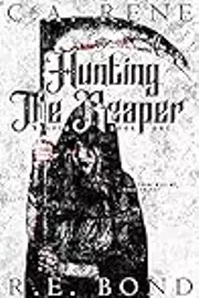 Hunting the Reaper