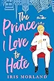 The Prince I Love to Hate