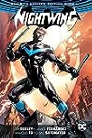 Nightwing: The Rebirth Deluxe Edition, Book 1