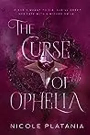 The Curse of Ophelia