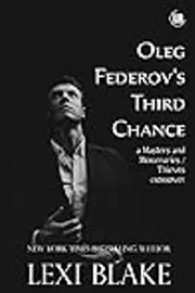 Oleg Federov’s Third Chance