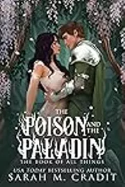 The Poison and the Paladin