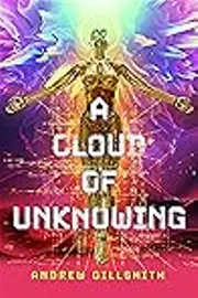 A Cloud of Unknowing