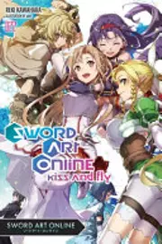 Sword Art Online, Vol. 22: Kiss and Fly