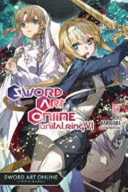Sword Art Online, Vol. 27: Unital Ring VI