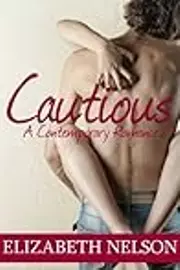 Cautious