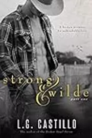 Strong & Wilde Part 1