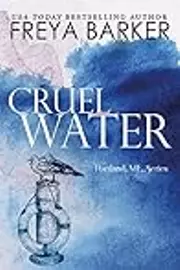 Cruel Water