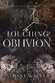 Touching Oblivion