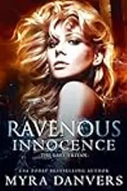 Ravenous Innocence