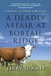 A Deadly Affair at Bobtail Ridge