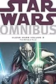 Star Wars Omnibus: Clone Wars, Vol. 3: The Republic Falls