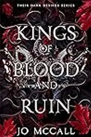 Kings of Blood and Ruin