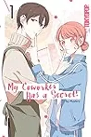 My Coworker Has a Secret!, Volume 1