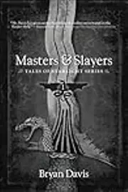 Masters & Slayers