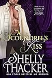 A Scoundrel's Kiss