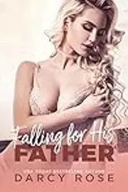 Falling for His Father