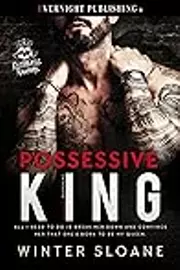 Possessive King