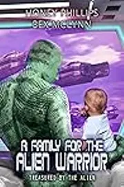 A Family for the Alien Warrior