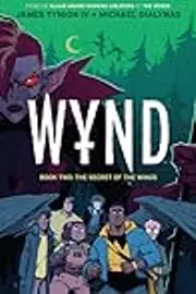 Wynd, Book Two: The Secret of the Wings