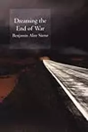 Dreaming the End of War