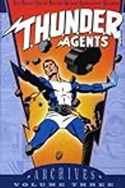 T.H.U.N.D.E.R. Agents Archives, Vol. 3