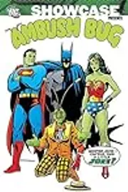 Showcase Presents: Ambush Bug, Vol. 1