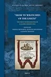 Arise Ye Wretched of the Earth"": The First International in a Global Perspective