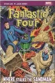 Fantastic Four: Where Stalks the Sandman