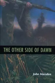 The other side of dawn (Tomorrow #7)