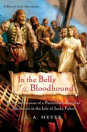 In the Belly of the Bloodhound (Bloody Jack #4)