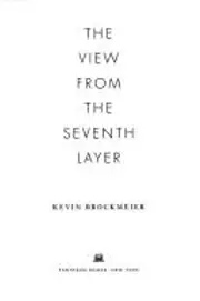 The view from the seventh layer