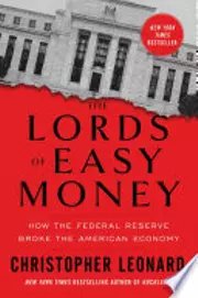The Lords of Easy Money