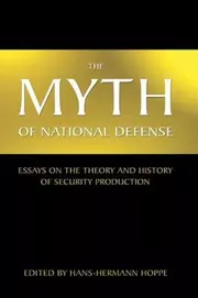 The Myth of National Defense